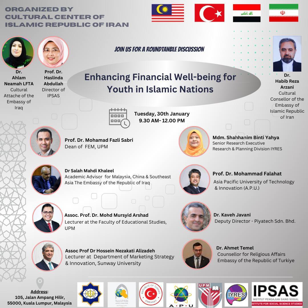 رایزنی فرهنگی ایران در مالزی میزبان «نخستین میزگرد تخصصی افزایش توان اقتصادی در کشورهای اسلامی»