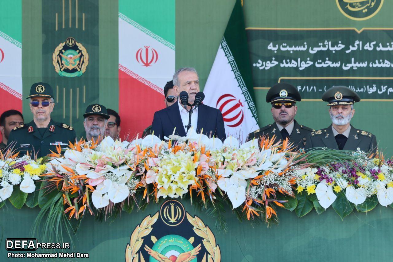پزشکیان: به برکت مجاهدت ارتش و نیروهای مسلح قدرت بلامنازع منطقه هستیم