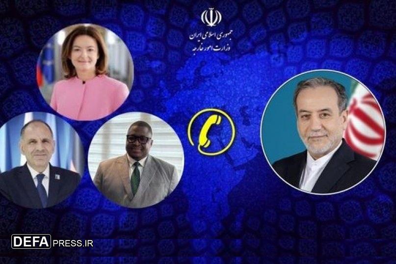 گفتگوی تلفنی عراقچی با وزرای امور خارجه یونان، اسلوونی و سیرالئون