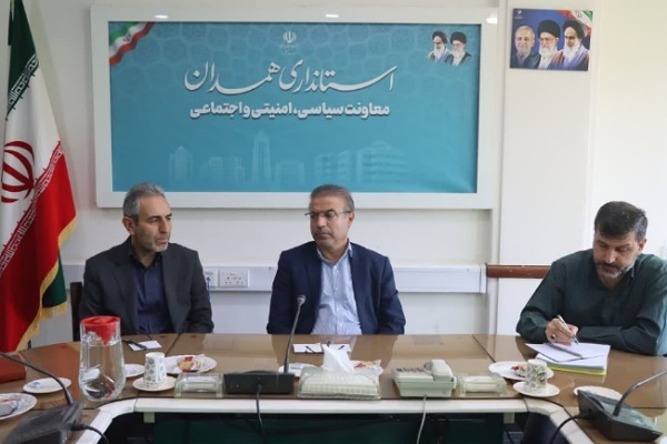 برگزاری انتخاباتی سالم و قانونمند اولویت استان همدان است