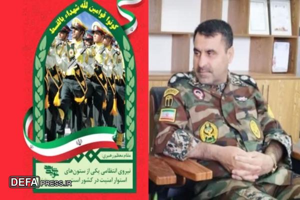 پیام تبریک فرمانده تیپ ۱۱۶ شهید صفوی قزوین به مناسبت هفته نیروی انتظامی