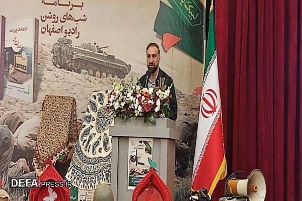 مدیر کل صدا و سنتی مرکز اصفهان با اشاره به نقش دفاع مقدس در اقتدار ایران اسلامی، گفت: