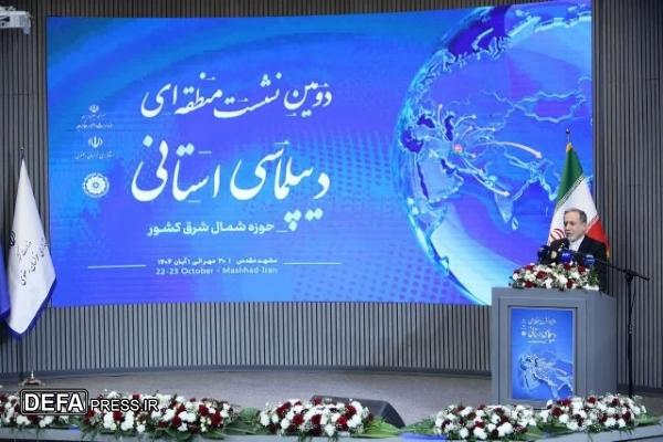 دیپلماسی استانی به اصل مهم در سیاست خارجی کشور تبدیل شده است