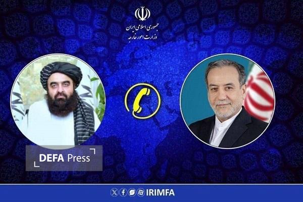 تماس تلفنی وزرای امور خارجه جمهوری اسلامی ایران و افغانستان